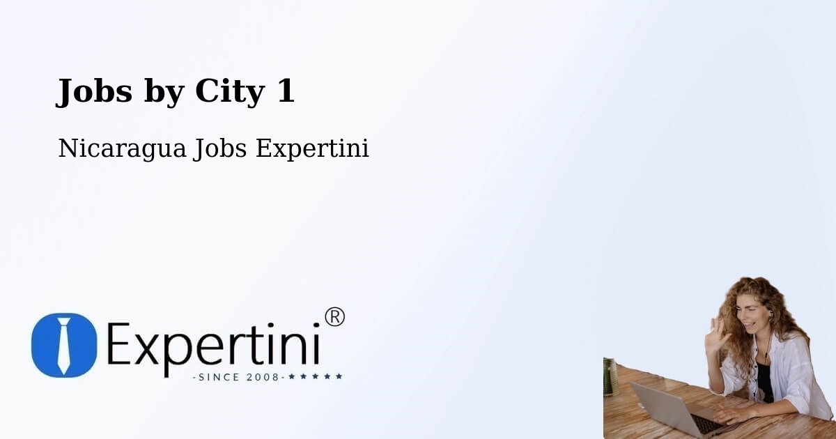City Jobs in Nicaragua - Expertini